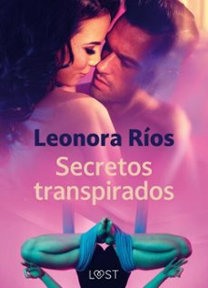 secretos transpirados (ebook)-leonora ríos-9788728442777