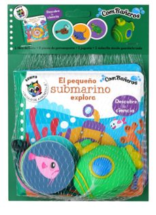 el pequeño submarino explora. (combañeros)-9788742556177