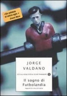 il sogno di futbolandia-9788804525677