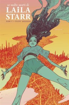 le molte morti di laila starr (ebook)-filipe andrade-9788828798477