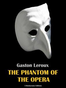 the phantom of the opera (ebook)-gaston leroux-9788834196977