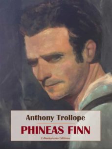 phineas finn (ebook)-anthony trollope-9788835394877
