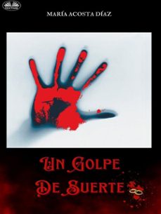 un golpe de suerte (ebook)-9788835465577