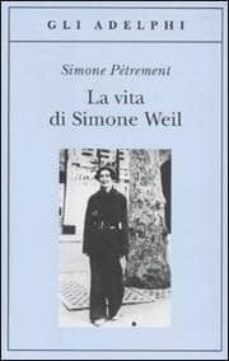 la vita di simone weil-simone petrement-9788845925177