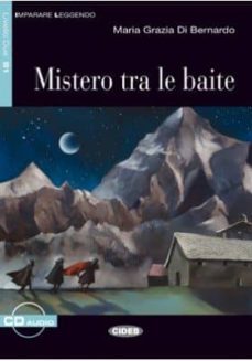 mistero tra le baite. libro + cd-9788853013477