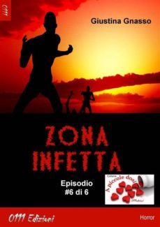 zona infetta ep. @6 (ebook)-9788863076677