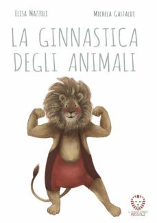 la ginnastica degli animali (ebook)-9788865804377