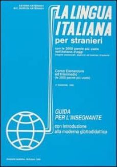 la lingua italiana per stranieri-9788877150677
