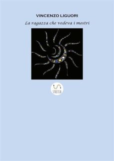 la ragazza che vedeva i mostri (ebook)-9788892560277