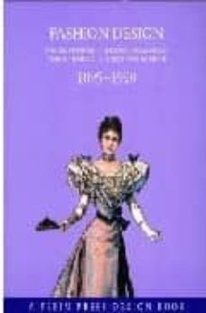 fashion desing:  diseños de la moda, 1895-1920-9789054960577