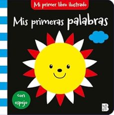 mis primeras palabras (mi primer libro ilustrado)-9789403242477