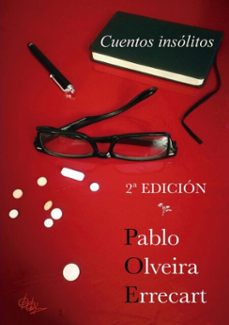 "cuentos insólitos" (ebook)-pablo olveira errecart-9789403720777