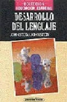 desarrollo del lenguaje: lineamientos piagetianos-elizabeth b. johnston-andrew v. johnston-9789500611077