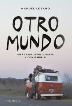 otro mundo (ebook)-manuel lozano-9789500756877