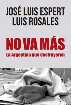 no va mas (ebook)-jose luis espert-luis alberto rosales-9789500765077