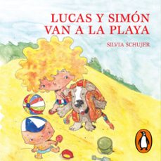 lucas y simon van a la playa (audiolibro)-silvia schujer-9789500768177