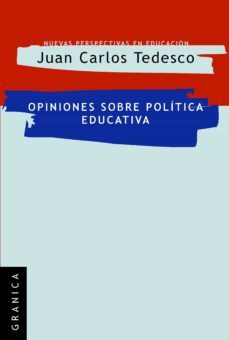 opiniones sobre politica educativa (ebook)-juan carlos tedesco-9789506416577