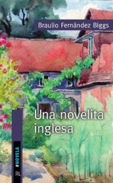 una novelita inglesa (ebook)-braulio fernandez biggs-9789560106377