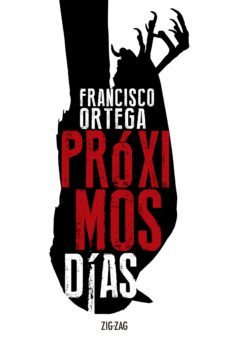 proximos dias (ebook)-francisco ortega-9789561235977