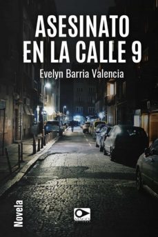 asesinato en la calle 9 (ebook)-evelyn barría valencia-9789563177077