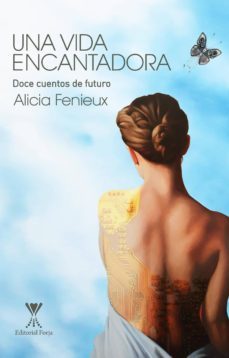 una vida encantadora (ebook)-alicia fenieux campos-9789563383577