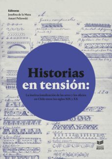 historias en tension (ebook)-amarí peliowski-josefina de la maza-9789566086277