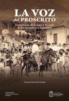 la voz del proscrito (ebook)-claudia patricia platarrueda vanegas-9789587838077
