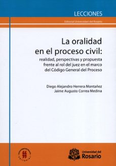 la oralidad en el proceso civil-diego alejandro y otro herrera montañez-9789587840377