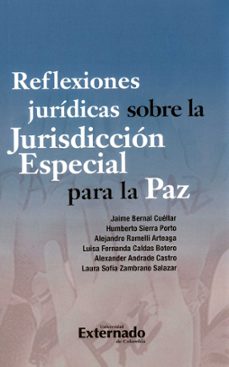 reflexiones juridicas sobre la jurisdiccion especial para la paz (ebook)-cuéllar jaime bernal-9789587909777
