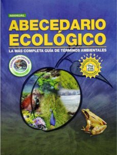 abecedario ecologico. la mas completa guia de terminos ambientales (ebook)-nestor julio fraume-9789588595177