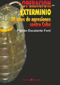 operacion exterminio (ebook)-fabian escalante font-9789590618277