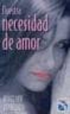 nuestra necesidad de amor-roselyne raymond-9789681336677
