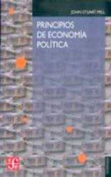 principios de economia politica-john stuart mill-9789681600877