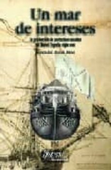 un mar de intereses: la produccion de pertrechos navales en nueva españa, siglo xviii-german luis andrade muñoz-9789706841377