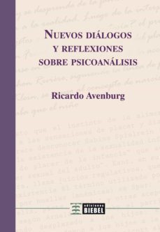 nuevos diálogos y reflexiones sobre psicoanálisis (ebook)-ricardo avenburg-9789871678877