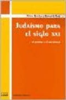judaismo para el siglo xxi: el rabino y el sociologo-bernardo sorj-nilton bonder-9789872262877