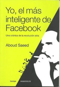 yo, el mas inteligente de facebook-aboud saeed-9789872905477
