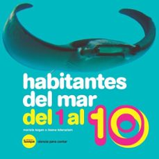 habitantes del mar del 1 al 10 (ebook)-ileana lotersztain-mariela kogan-9789874444677