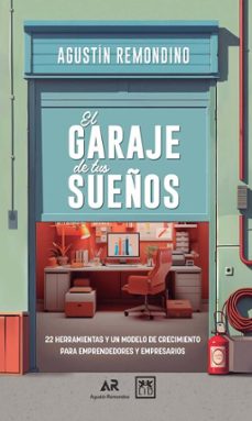 el garaje de tus sueños (ebook)-agustín remondino-9789874467577