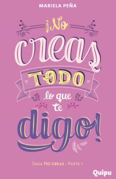 no creas todo lo que te digo (ebook)-mariela peña-9789875043077