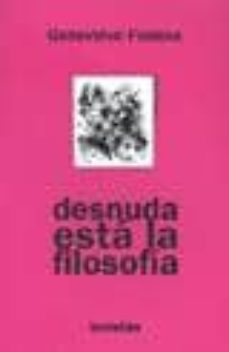 desnuda esta la filosofia-genevieve fraisse-9789875141377