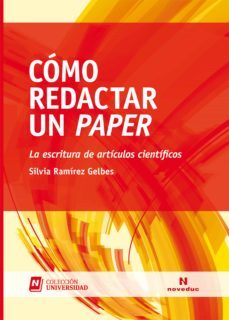 como redactar un paper (ebook)-silvia ramirez gelbes-9789875386877