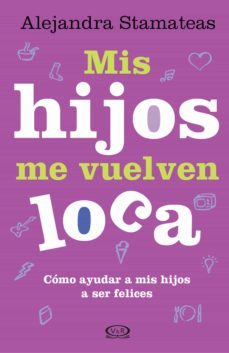 mis hijos me vuelven loca (ebook)-alejandro stamateas-9789876127677