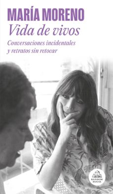 vida de vivos (ebook)-maria moreno-9789877693577
