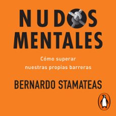 nudos mentales-bernardo stamateas-9789877802177