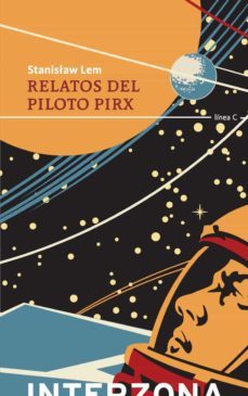 relatos del piloto pirx-stanislaw lem-9789877900477