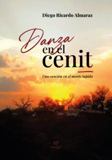 danza en el cenit (ebook)-diego almaraz-9789878242477