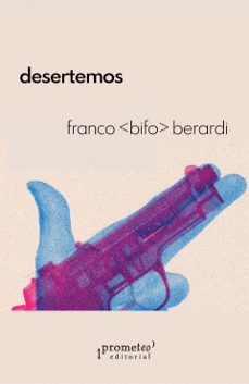 desertemos-franco bifo berardi-9789878267777