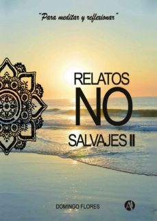 relatos no salvajes ii (ebook)-domingo flores-9789878715377
