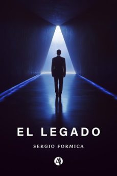 el legado (ebook)-sergio formica-9789878756677